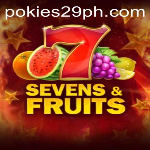 Unveiling the Thrills of SevensFruits Slot Game with PoKies29